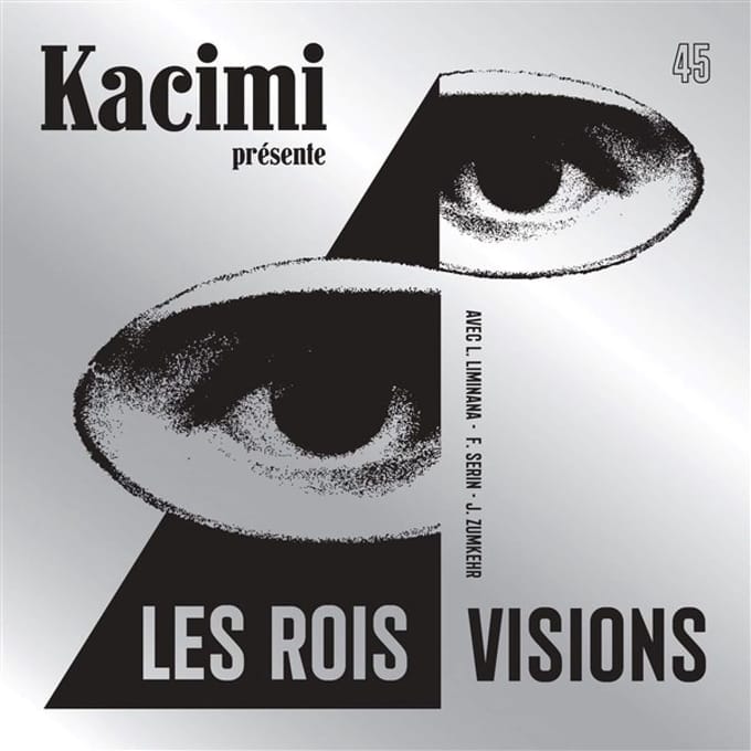 Kacimi - Les Rois/Visions