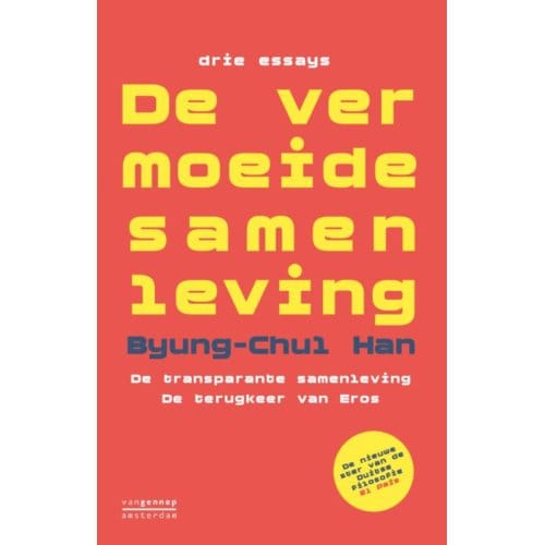 De Vermoeide Samenleving - Byung-Chul Han
