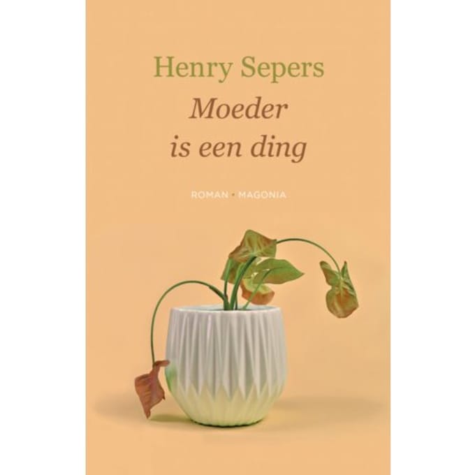 Moeder Is Een Ding - Henry Sepers
