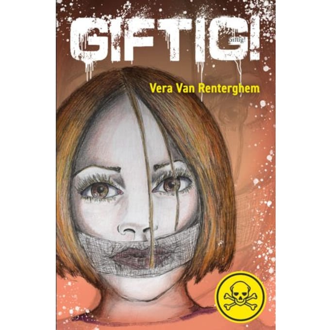 Giftig! - Vera Van Renterghem