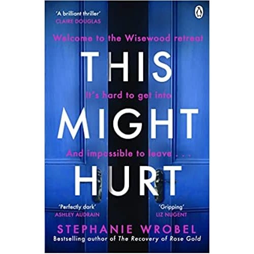 This Might Hurt - Wrobel, Stephanie