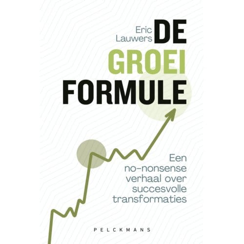 De Groeiformule - Eric Lauwers