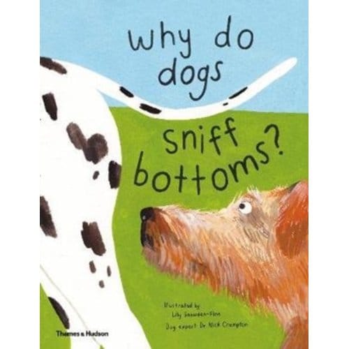 Why Do Dogs Sniff Bottoms? - Favourite Pets