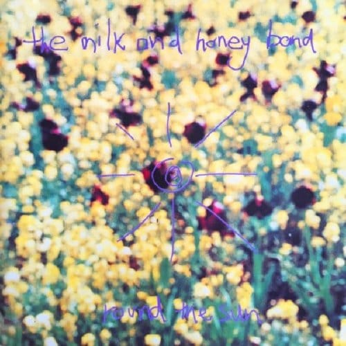 The Milk And Honey Band - Round The Sun (CD)