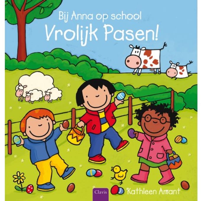 Vrolijk Pasen! - Bij Anna Op School - Kathleen Amant