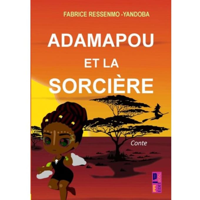 Adamapou Et La Sorcière - Fabrice RESSENMO-YANDOBA