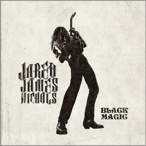 Black Magic - Jared James Nichols