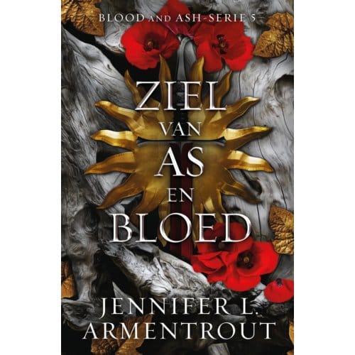 Ziel Van As En Bloed - Blood And Ash - Jennifer L. Armentrout