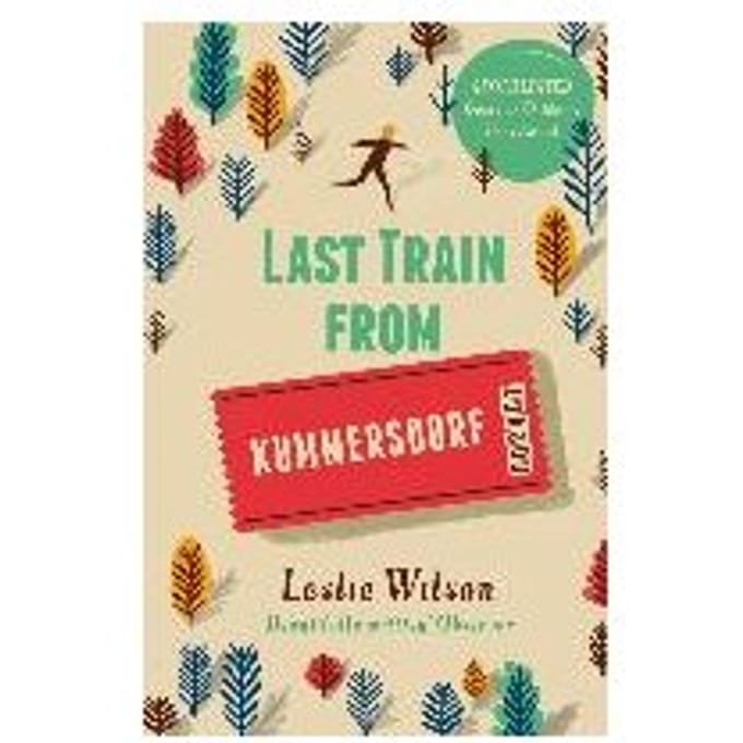 Last Train From Kummersdorf - Leslie Wilson