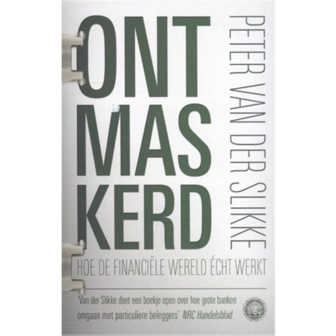 Ontmaskerd - Peter van der Slikke