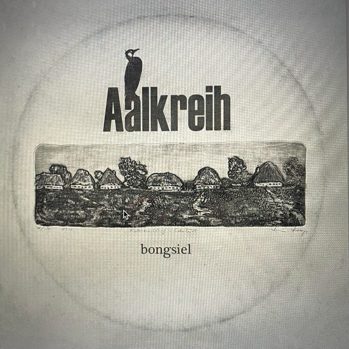 Aalkreih - Bongsiel (LP)
