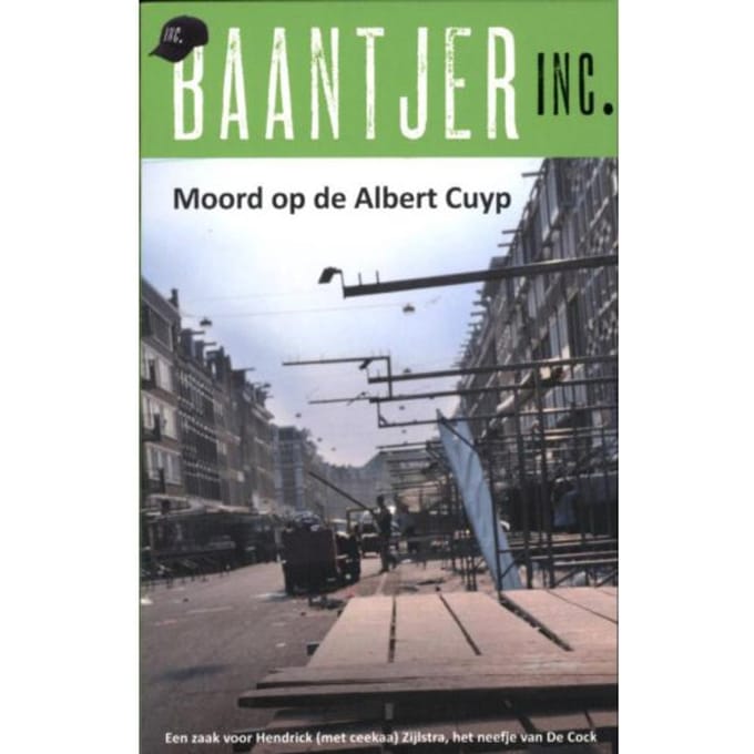 Moord Op De Albert Cuyp - Baantjer Inc. - Ed van Eeden