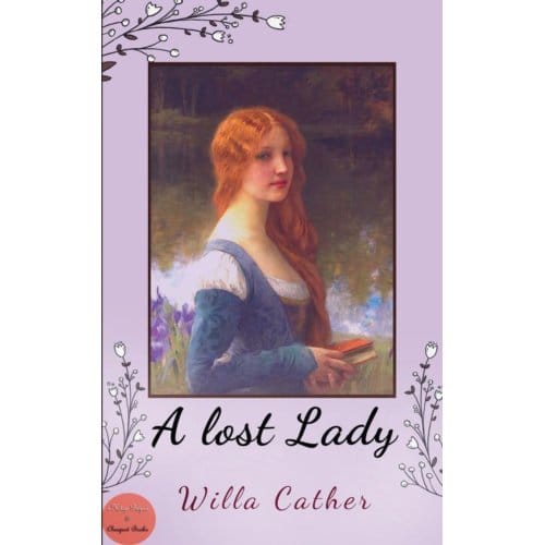A Lost Lady - Willa Cather