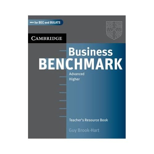 Business Benchmark Advanced Teacher's Resource Book - Guy Brook-Hart