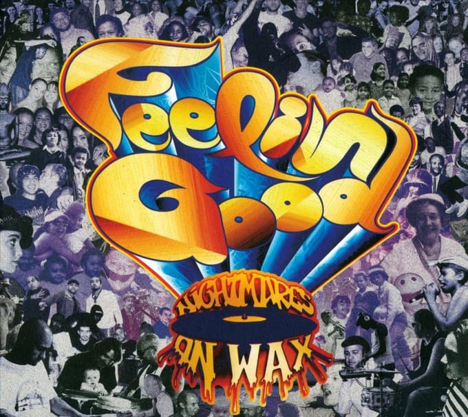 Feelin' Good - Nightmares On Wax