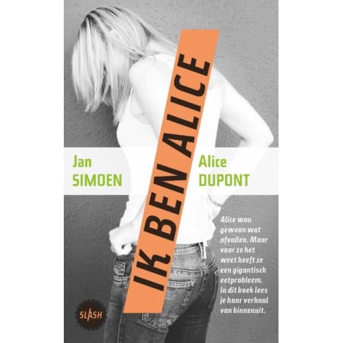 Ik Ben Alice - Slash - Jan Simoen