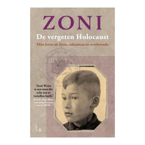 Zoni. De Vergeten Holocaust - Zoni Weisz
