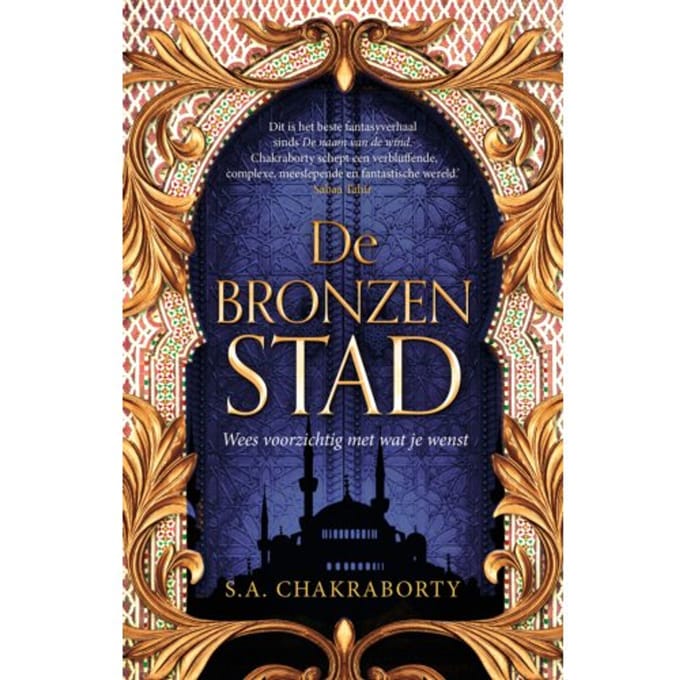 De Bronzen Stad - S.A. Chakraborty