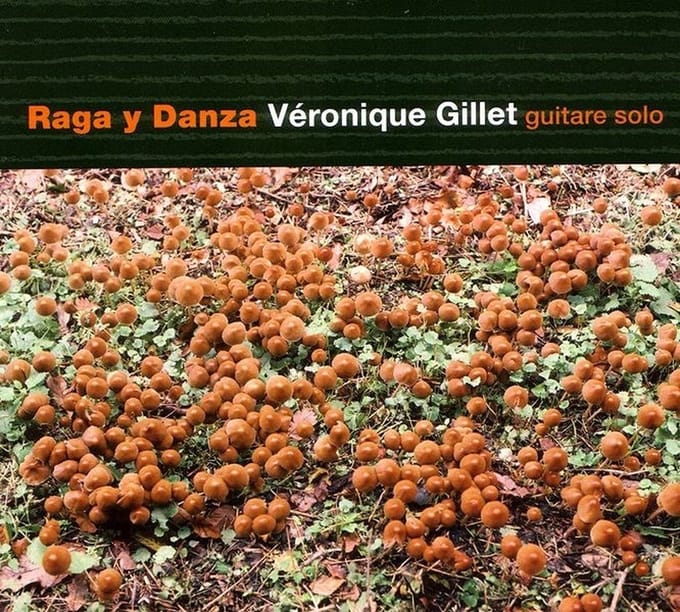 Véronique Gillet - Raga Y Danza (CD)
