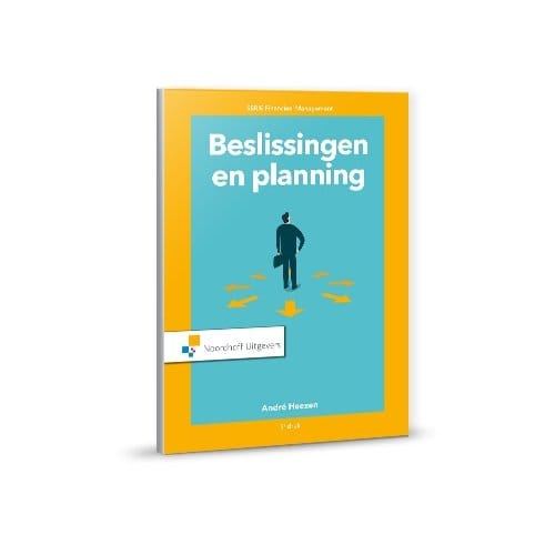 Beslissingen En Planning - Financieel Management - A.W.W. Heezen