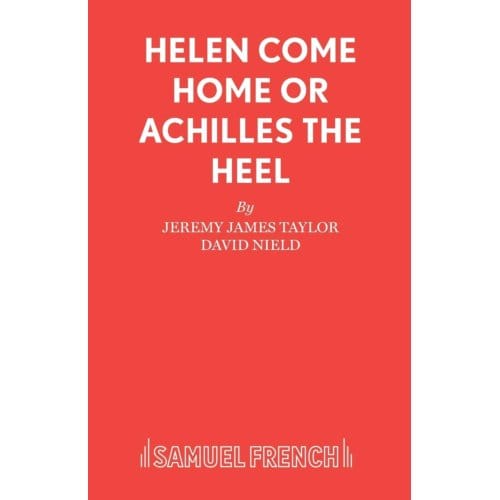 Helen Come Home - Acting Edition S. - Jeremy James Taylor
