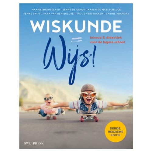 Wiskunde = Wijs! - Maaike Bronselaer