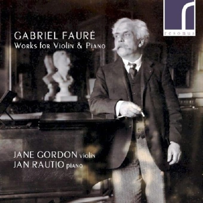 Jane Gordon Jan Rautio - Fauré: Works For Violin And Piano (CD)