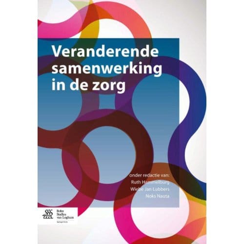 Veranderende Samenwerking In De Zorg
