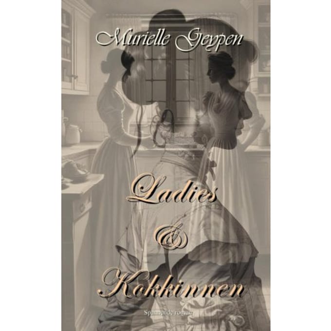Ladies & Kokkinnen - Murielle GEYPEN
