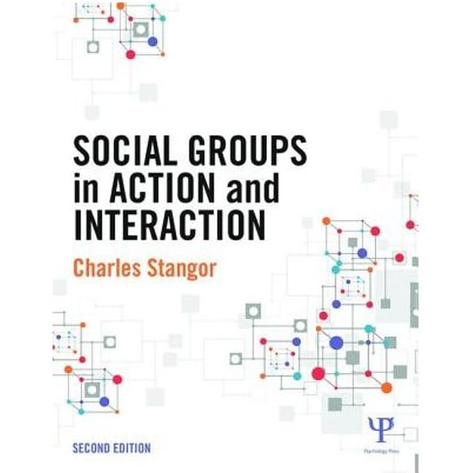 Social Groups In Action And Interaction - Stangor