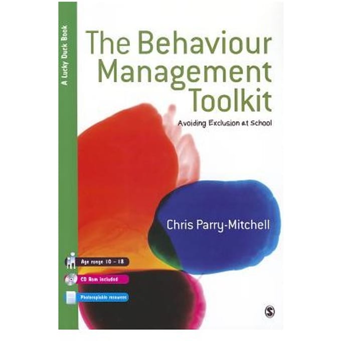 The Behaviour Management Toolkit: Avoiding Exclusion At School - Parry-Mitchell