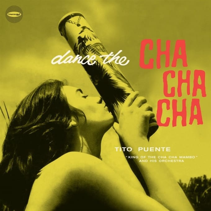 Dance the Cha Cha Cha (+6 Bonus Tracks)