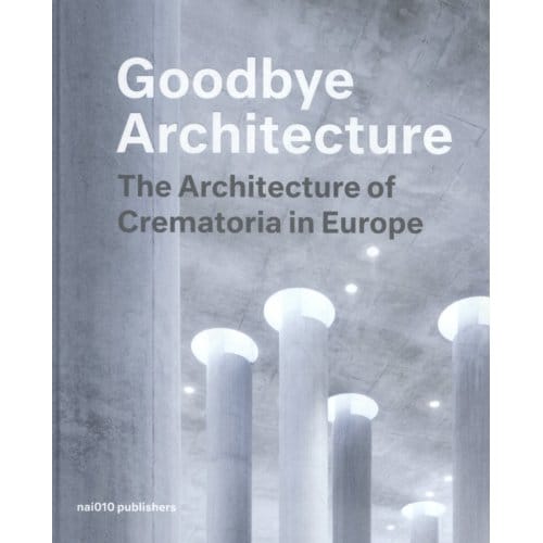 Goodbye Architecture - Vincent Valentijn