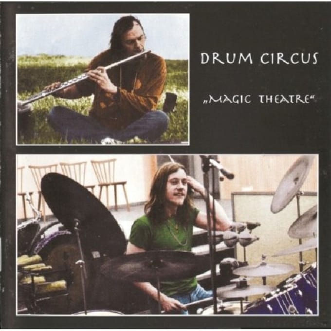 Magic Theatre - Drum Circus