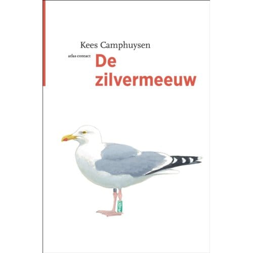 De Zilvermeeuw - De Vogelserie - Kees Camphuysen