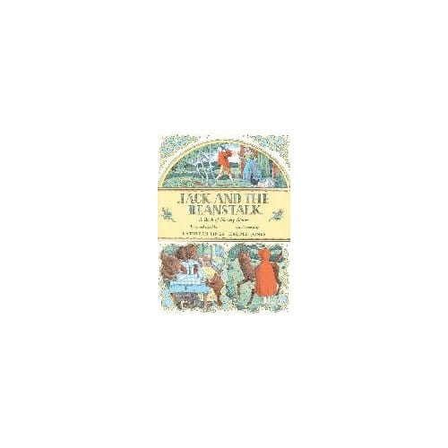 Jack And The Beanstalk: A Book Of Nursery Stories - Kathleen Lines