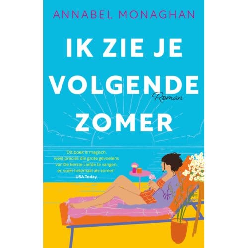 Ik Zie Je Volgende Zomer - Annabel Monaghan