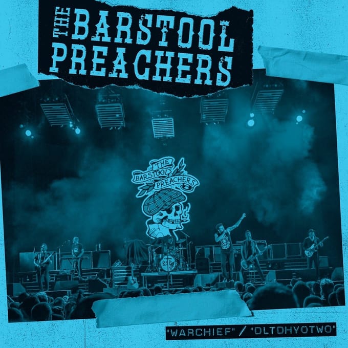 Bar Stool Preachers - Warchief / Dltdhyotwo (7" Single) (Special Edition) (Coloured Vinyl)