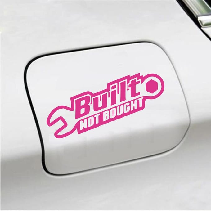 Bumpersticker - Built Not Bought - 8 X 20 - Roze