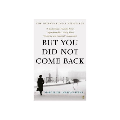 But you did not come back - Marceline Loridan-Ivens
