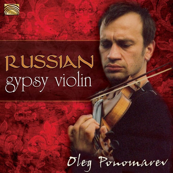 Oleg Ponomarev - Russian Gypsy Violin (CD)