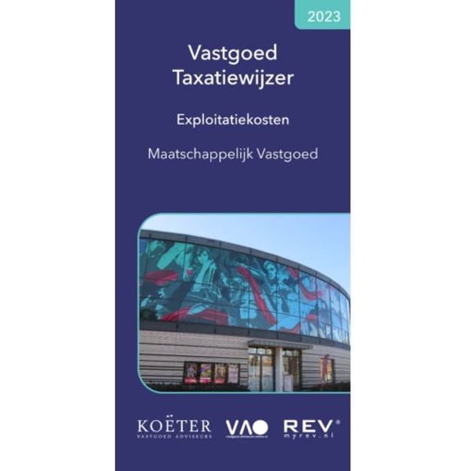 Vastgoed Taxatiewijzer Maatschappelijk Vastgoed 2023 - Koeter Vastgoed Adviseurs