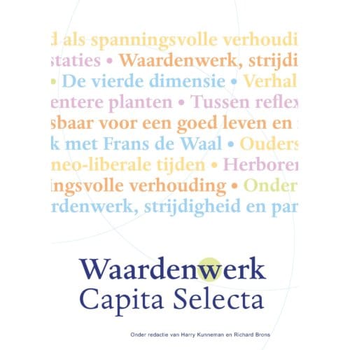 Waardenwerk - Capita Selecta