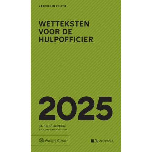 Zakboek Wetteksten Voor De Hulpofficier 2025