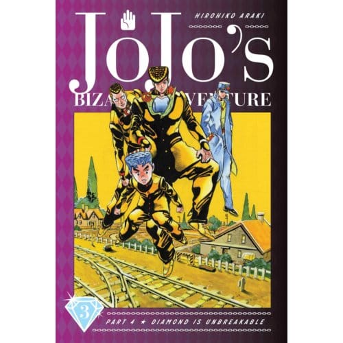 Jojo's Bizarre Adventure: Part 4--Diamond Is Unbreakable, Vol. 3 - Jojo's Bizarre Adventure: - Hirohiko Araki
