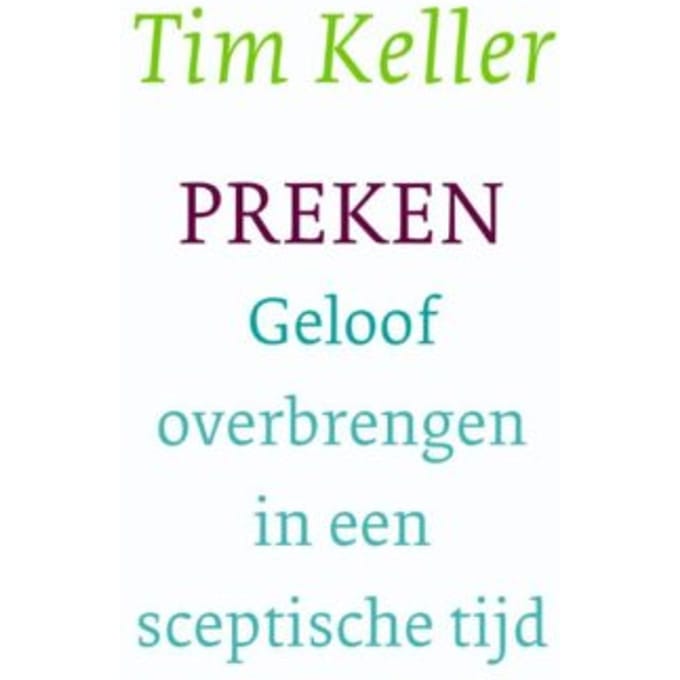 Preken - Tim Keller