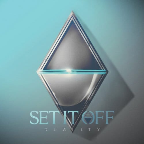 Duality - Set It Off