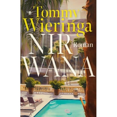 Nirwana - Tommy Wieringa