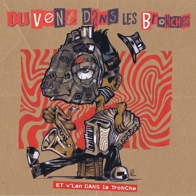 Du Vent Dans Les Bronches - Et Vl'an Dans La Tronche (CD)
