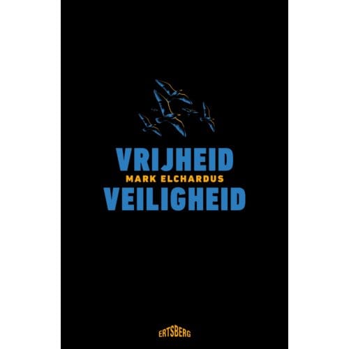 Vrijheid/Veiligheid - Mark Elchardus